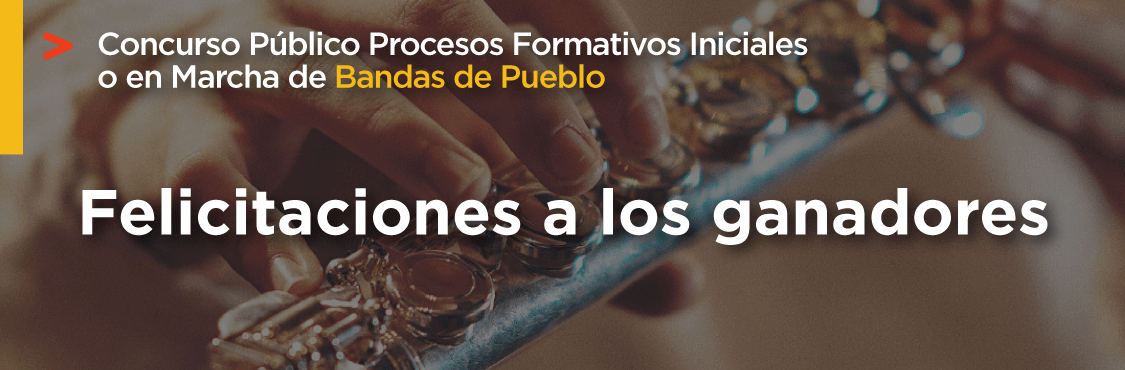 Beneficiarios Concurso Público Bandas de Pueblo