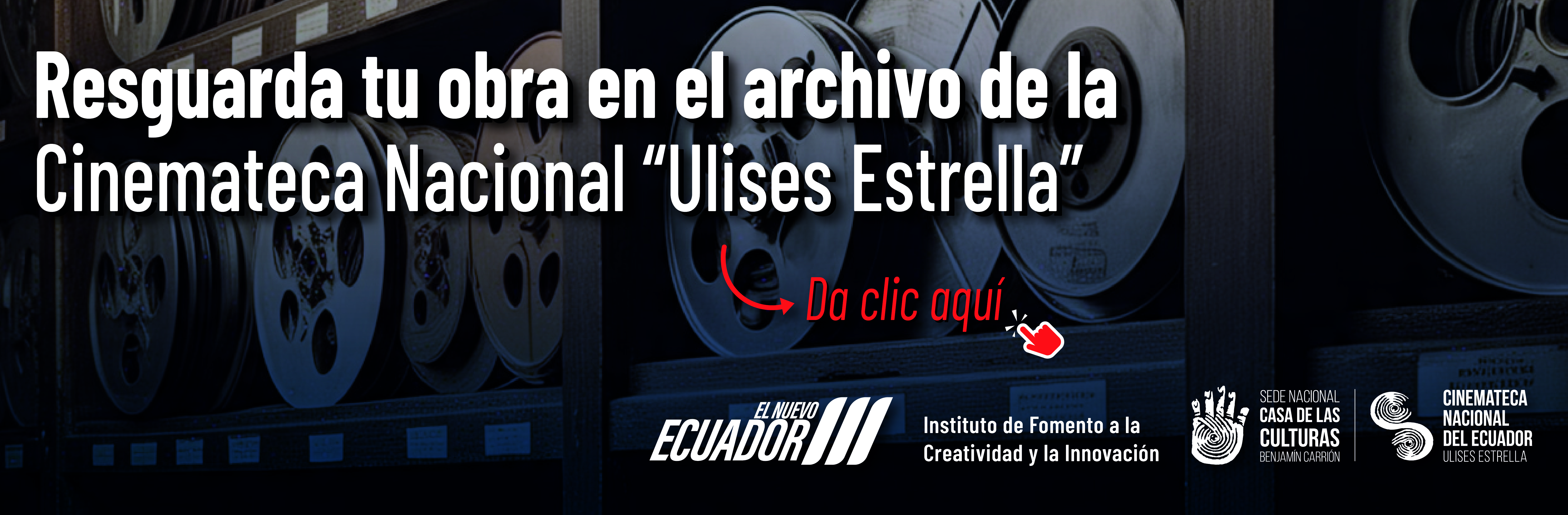 Resguarda tu obra en el archivo de la Cinemateca Nacional “Ulises Estrella”.